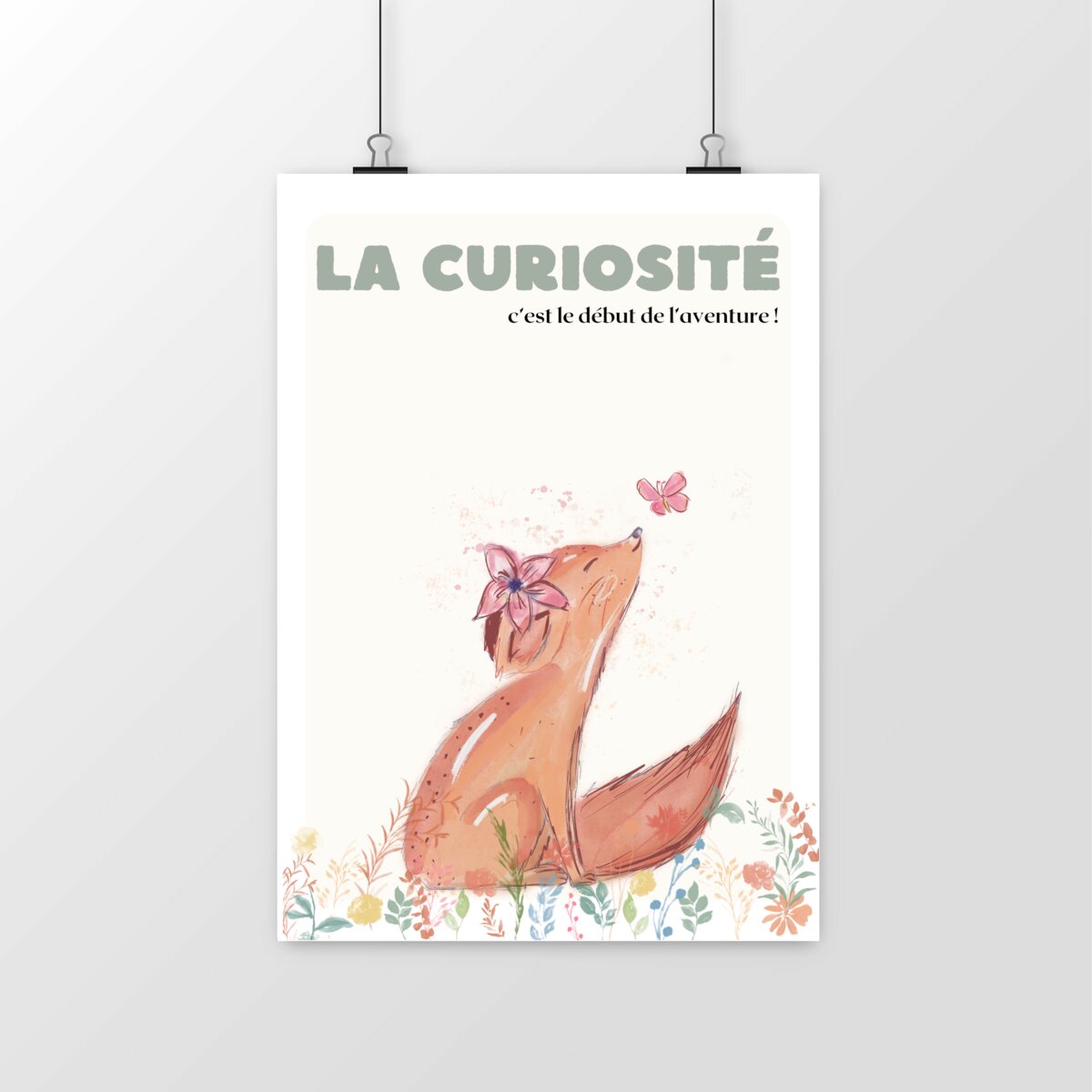 "La curiosité, c'est le début de l'aventure" Poster chambre